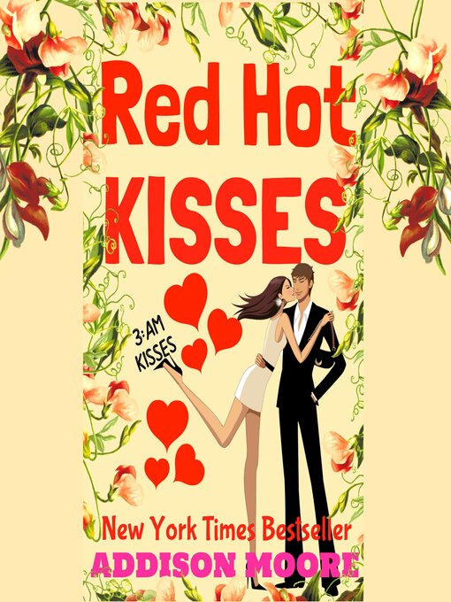 Title details for Red Hot Kisses by Addison Moore - Wait list